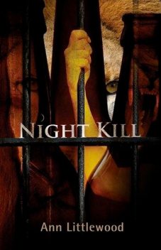 Night Kill, Ann Littlewood