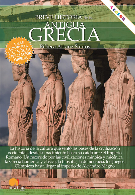 Breve historia de la antigua Grecia, Rebeca Arranz