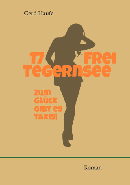 17 frei Tegernsee, Gerd Haufe