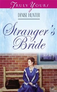 Stranger's Bride, Denise Hunter
