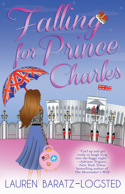 Falling for Prince Charles, Lauren Baratz-Logsted