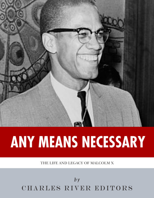 Any Means Necessary, Charles Editors