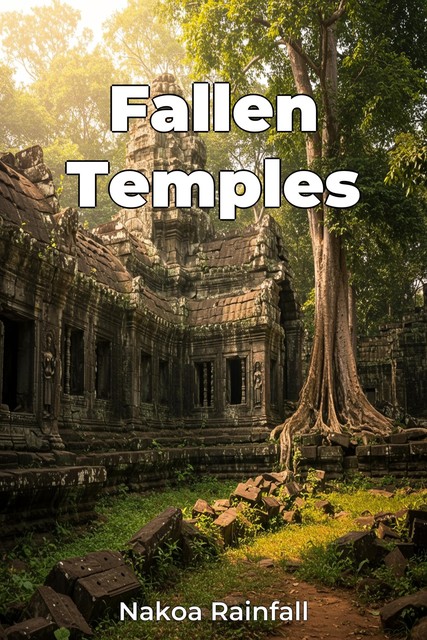 Fallen Temples, Nakoa Rainfall