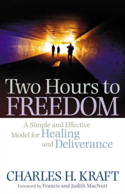 Two Hours to Freedom, Charles H. Kraft