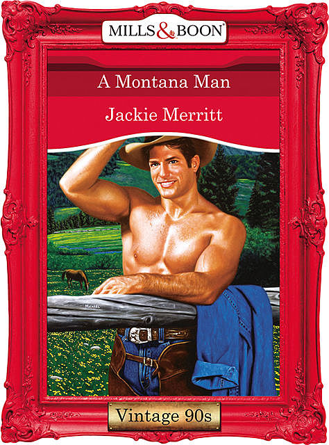A Montana Man, Jackie Merritt