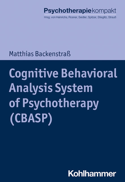 Cognitive Behavioral Analysis System of Psychotherapy (CBASP), Matthias Backenstraß