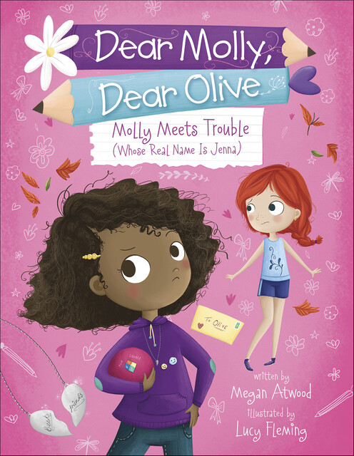 Molly Meets Trouble (Whose Real Name Is Jenna), Megan Atwood