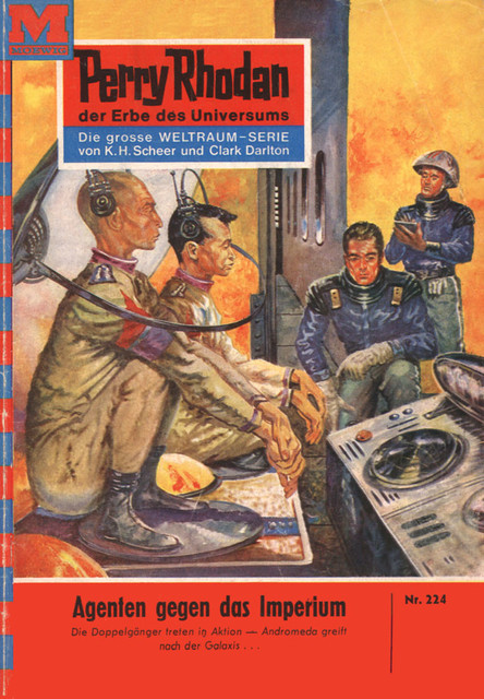 Perry Rhodan 224: Agenten gegen das Imperium, Clark Darlton
