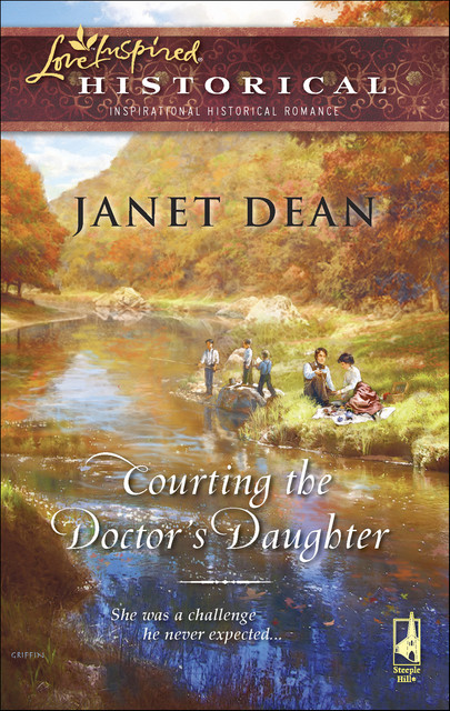 Courting the Doctor's Daughter, Janet Dean