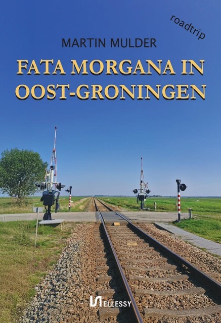 Fata Morgana in Oost-Groningen, Martin Mulder