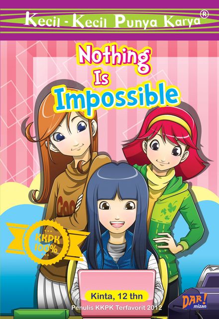 NOTHING IS IMPOSSIBLE, Kinta