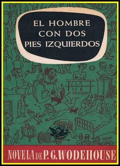 El Hombre Con Dos Pies Izquierdos, P.G.Wodehouse