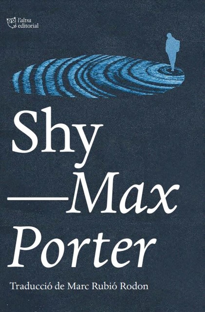 Shy, Max Porter