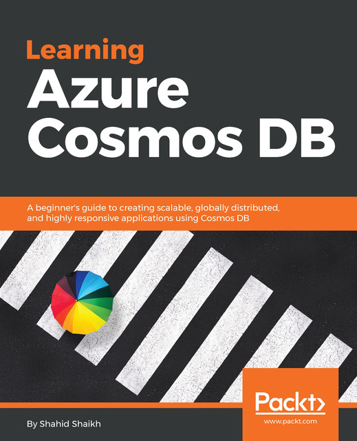 Learning Azure Cosmos DB, Shaikh Shahid