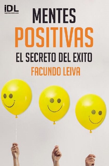 Mentes positivas, Facundo Leiva