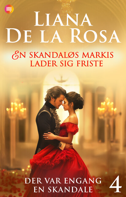 En skandaløs markis lader sig friste, Liana de la Rosa