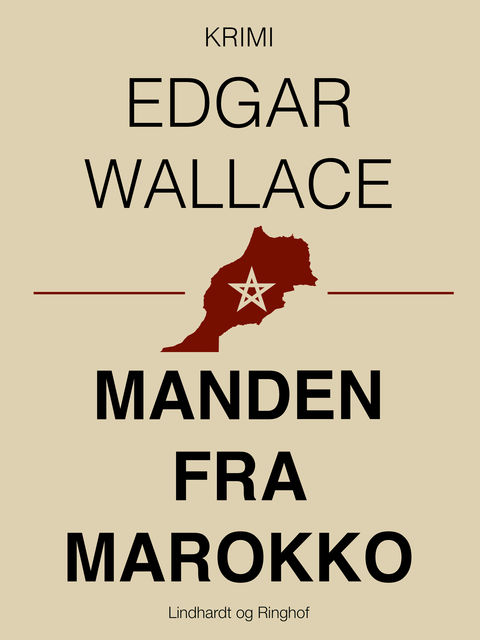 Manden fra Marokko, Edgar Wallace
