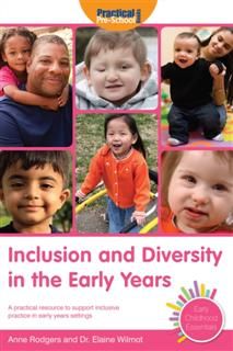 Inclusion and Diversity in the Early Years, Anne Rodgers