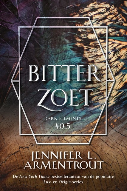 Bitterzoet, Jennifer L. Armentrout