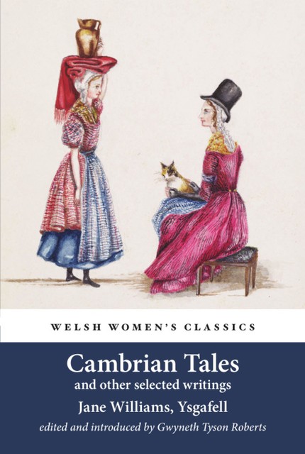 Cambrian Tales and other selected writings, Jane Williams