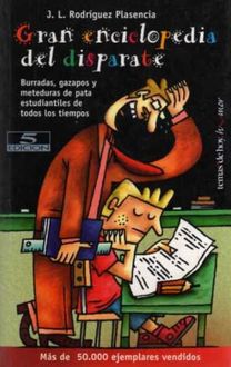 Gran Enciclopedia Del Disparate, José Luis Rodríguez Plasencia