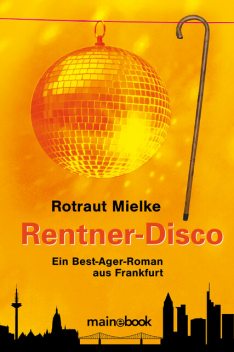 Rentner-Disco, Rotraut Mielke
