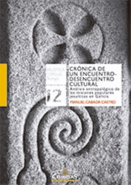Crónica de un encuentro-desencuentro cultural, Manuel Cabada Castro