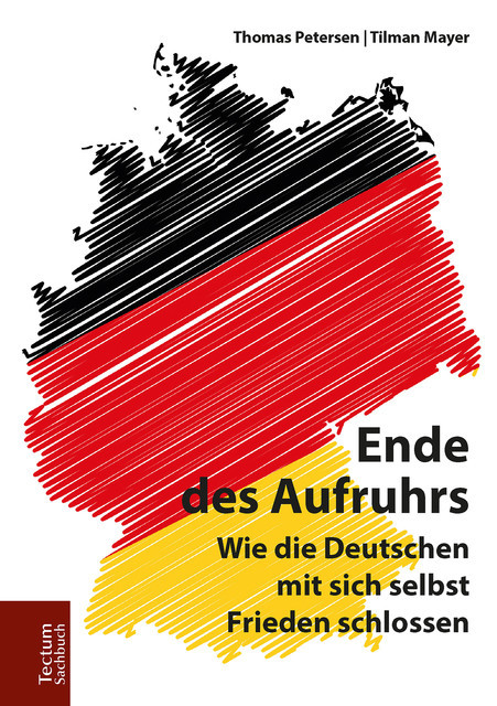 Ende des Aufruhrs, Thomas Petersen, Tilman Mayer