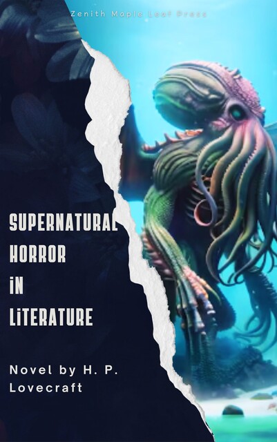 Supernatural Horror in Literature, Howard Lovecraft