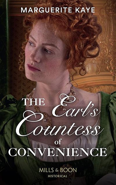 The Earl's Countess Of Convenience, Marguerite Kaye