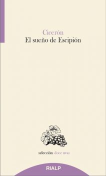 El sueño de Escipión, Marco Tulio Cicerón