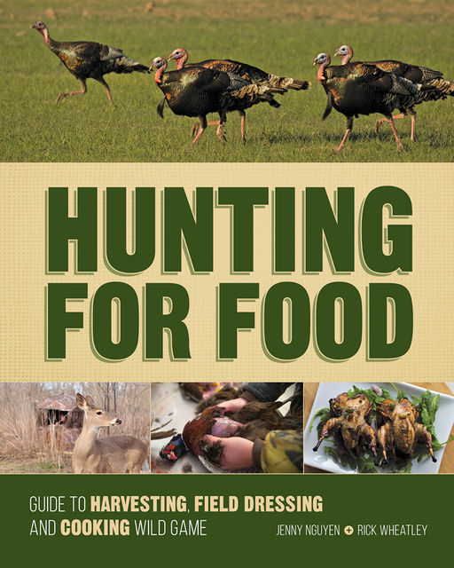 Hunting For Food, Jenny Nguyen, Rick Wheatley