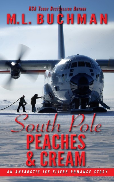 South Pole Peaches & Cream, M.L. Buchman