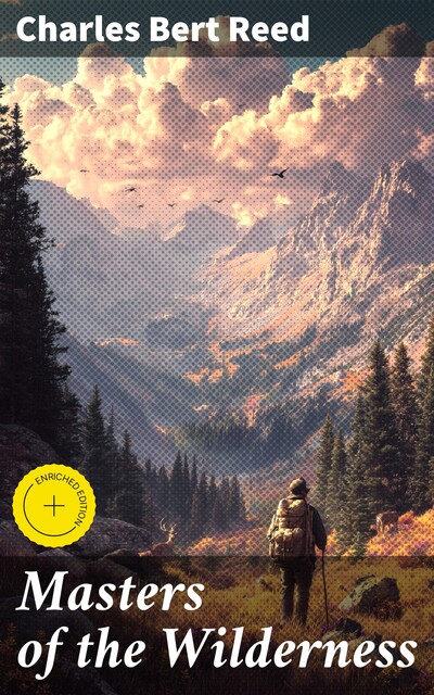 Masters of the Wilderness, Charles Reed
