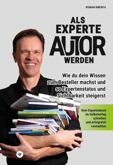 Als Experte Autor werden, Roman Kmenta