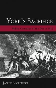 York's Sacrifice, Janice Nickerson