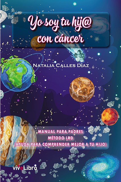 Yo soy tu hij@ con cáncer, Natalia Díaz