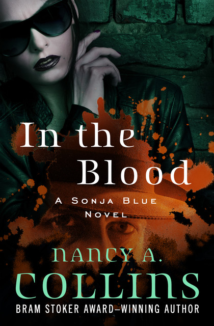 In the Blood, Nancy Collins