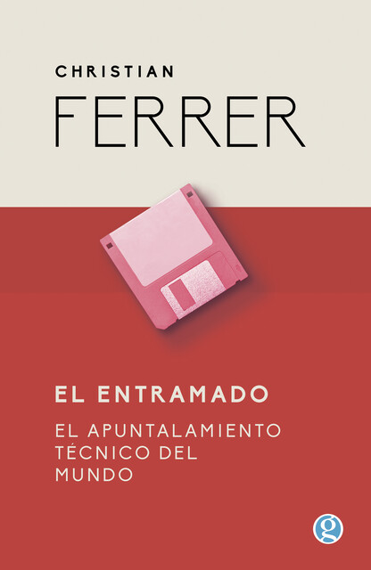 El entramado, Christian Ferrer