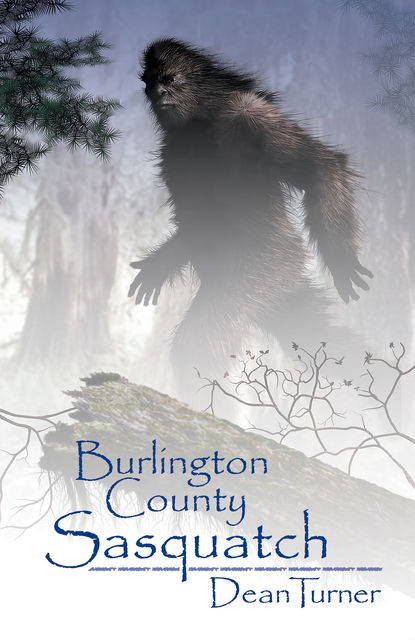 Burlington County Sasquatch, George Turner