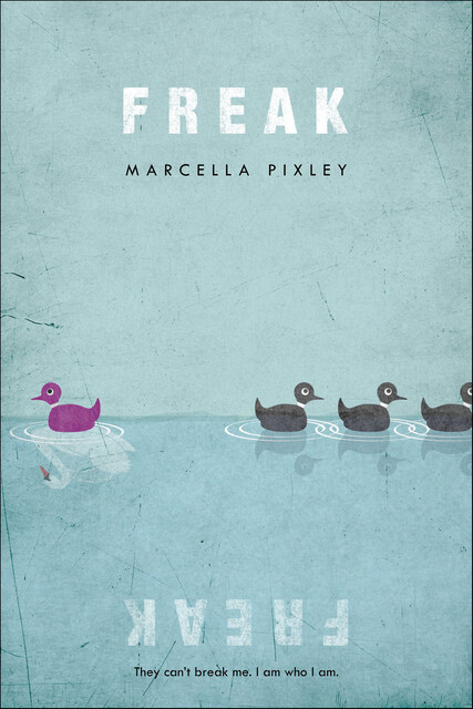 Freak, Marcella Pixley