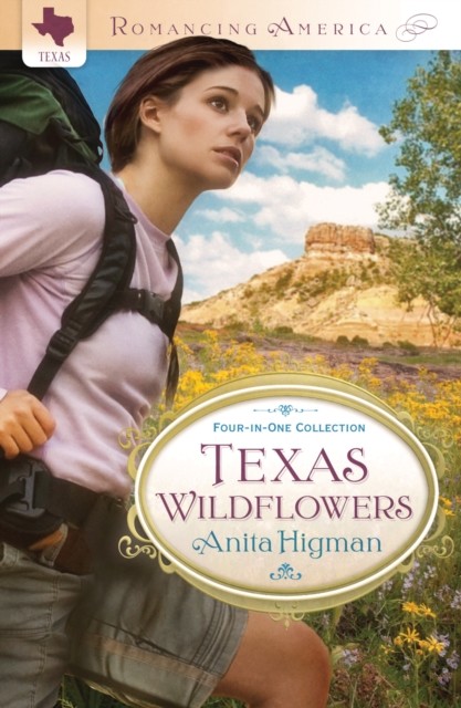 Texas Wildflowers, Anita Higman