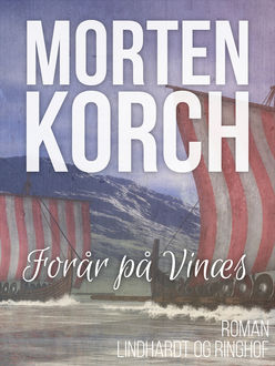 Forår på Vinæs, Morten Korch