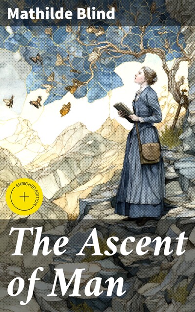 The Ascent of Man, Mathilde Blind