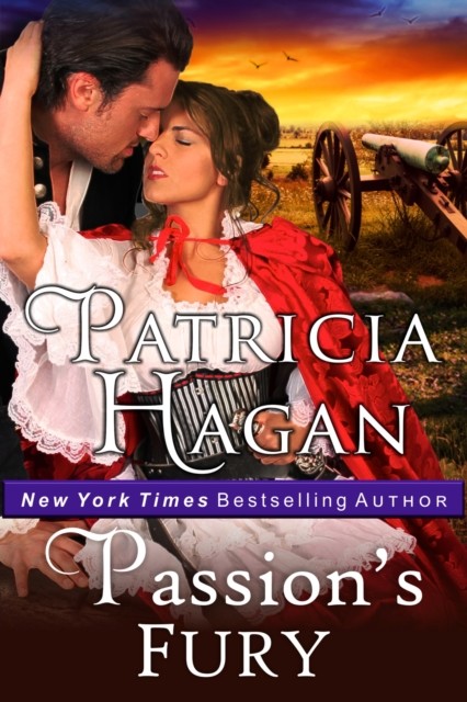 Passion's Fury (Author's Cut Edition), Patricia Hagan
