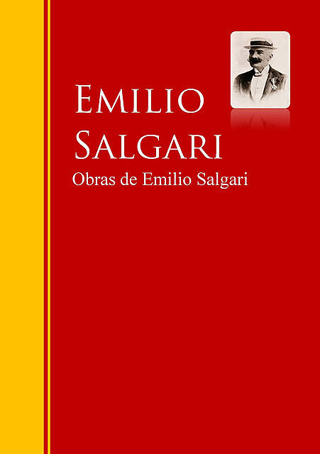 Obras de Emilio Salgari, Emilio Salgari