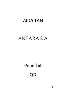 Antara Dua A, Aida Tan