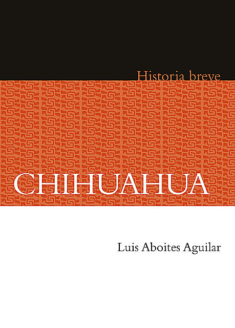 Chihuahua, Luis Aguilar, Alicia Hernández Chávez, Yovana Celaya Nández