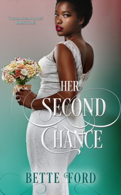 Her Second Chance, Bette Ford