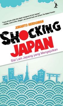 Shocking Japan, Junanto Herdiawan